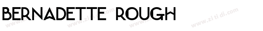 Bernadette Rough字体转换